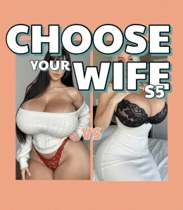 Choose Your Wife S5