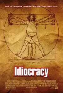 Idiocracy: Rise of the Average
