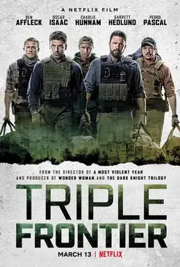 Triple Frontier: Blood and Gold