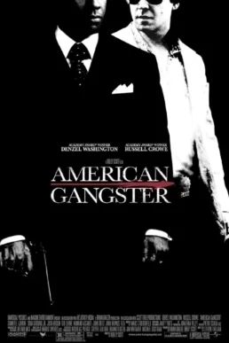 American Gangster 2007 Film