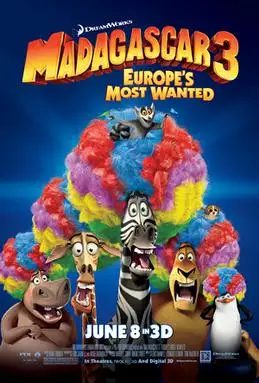 Madagascar 3: Europe's Most Wanted 2012 Film