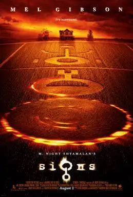 Signs: 2002 Film