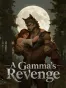 A Gamma's Revenge