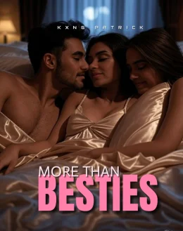 MORE THAN BESTIES 