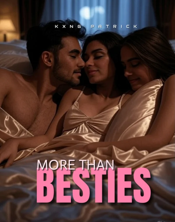 MORE THAN BESTIES 