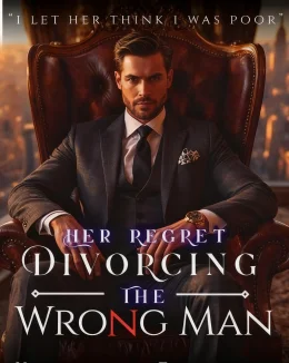 Divorcing The Wrong Man: Her Regret