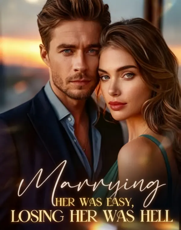 Marrying Her Was Easy, Losing Her Was Hell