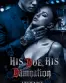 His Doe His Damnationan Erotic Billionaire Romance