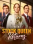 The Stock Queen Returns