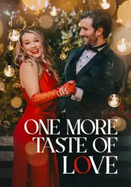 One More Taste Of Love