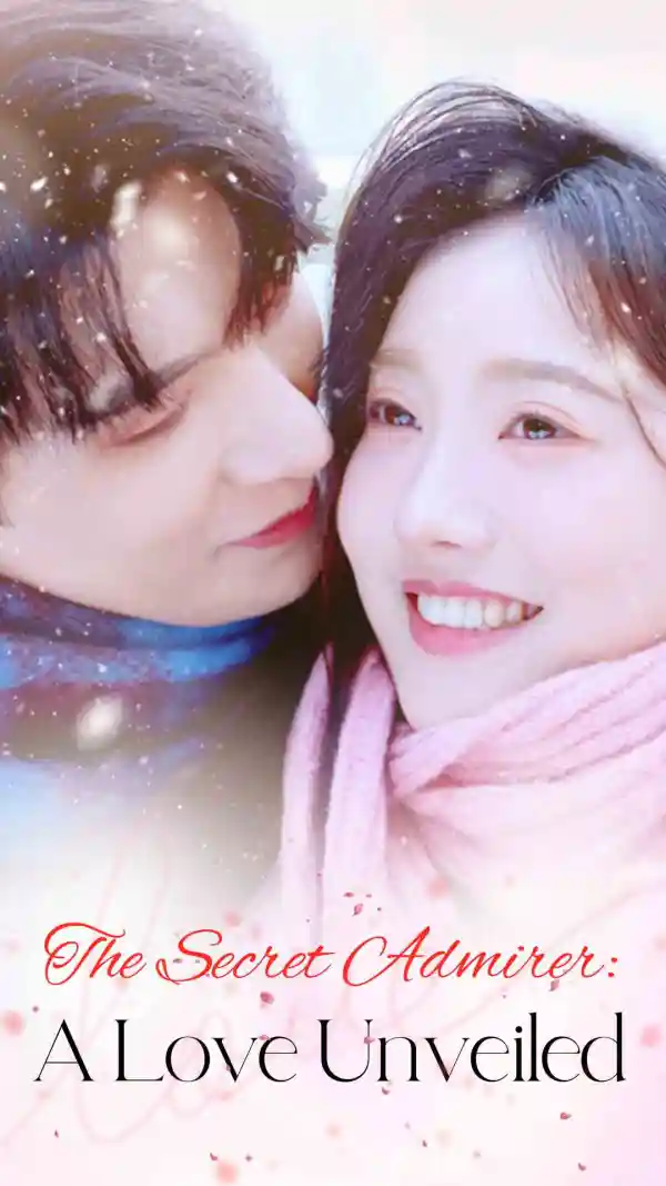 The Secret Admirer: A Love Unveiled