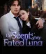 The Scent Of  My Fated Luna
