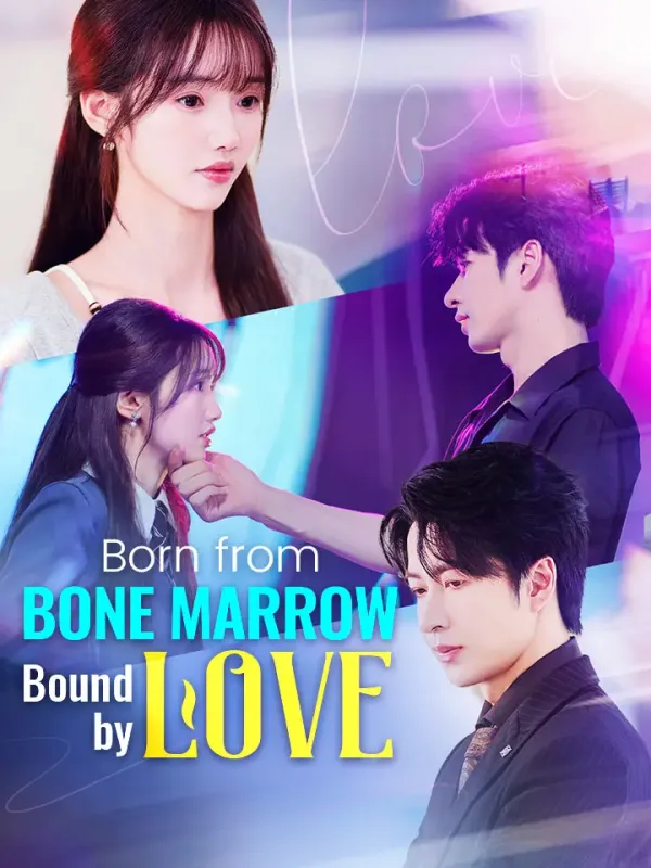 Born From Bone Marrow, Bound By Love