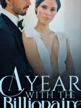 A YEAR WITH THE BILLIONAIRE
