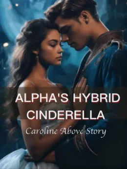 Alpha's Hybrid Cinderella