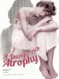 A Dangerous Atrophy