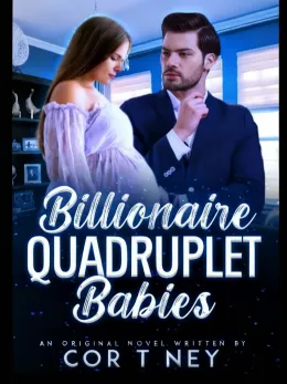 BILLIONAIRE QUADRUPLET BABIES