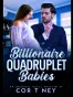 BILLIONAIRE QUADRUPLET BABIES