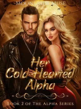 Her Cold-Hearted Alpha