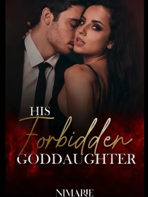 His Forbidden Goddaughter