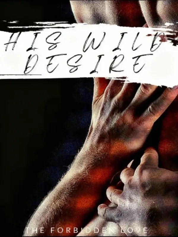 His Wild Desire