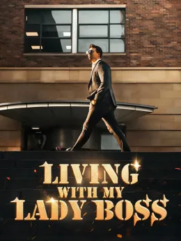 Living With My Lady Boss