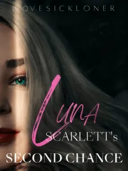 Luna Scarlett's Second Chance