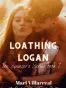 Loathing Logan