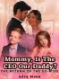 Mommy, Is The CEO Our Daddy? The Return Of The Ex-Wife
