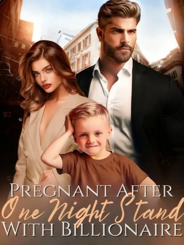 Pregnant After One Night Stand With Billionaire