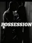 Possession