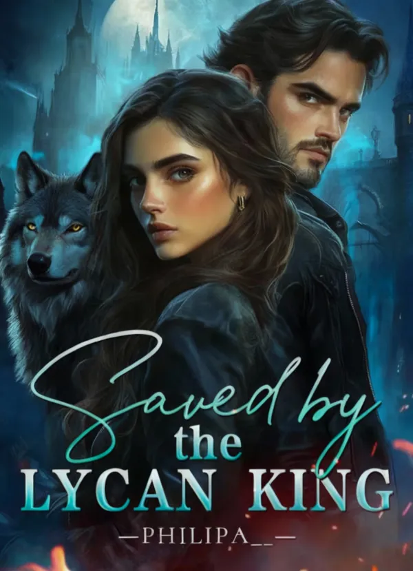 SAVED BY THE LYCAN KING