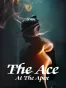 The Ace at the Apex
