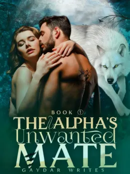 The Alpha's Unwanted Mate