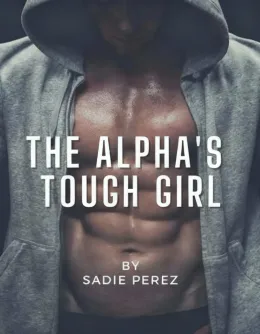 The Alpha's Tough Girl