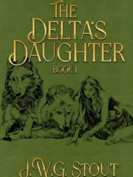 The Delta's Daughter - Book 1