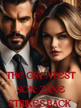 The greatest son: Zane strikes back