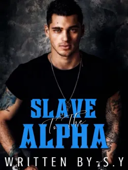 Slave To The Alpha