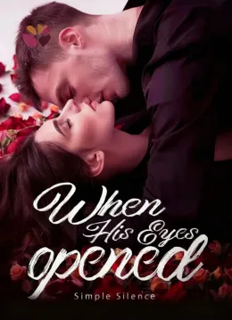 When His Eyes Opened