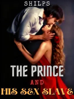 The Prince and His Sex Slave
