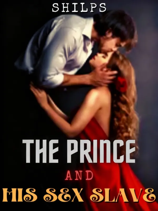 The Prince and His Sex Slave