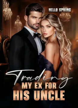 Trading My Ex for His Uncle