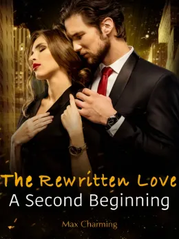The Rewritten Love: A Second Beginning