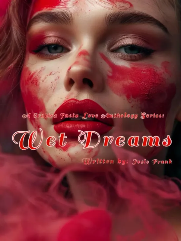 Wet Dreams (Erotica Collection)