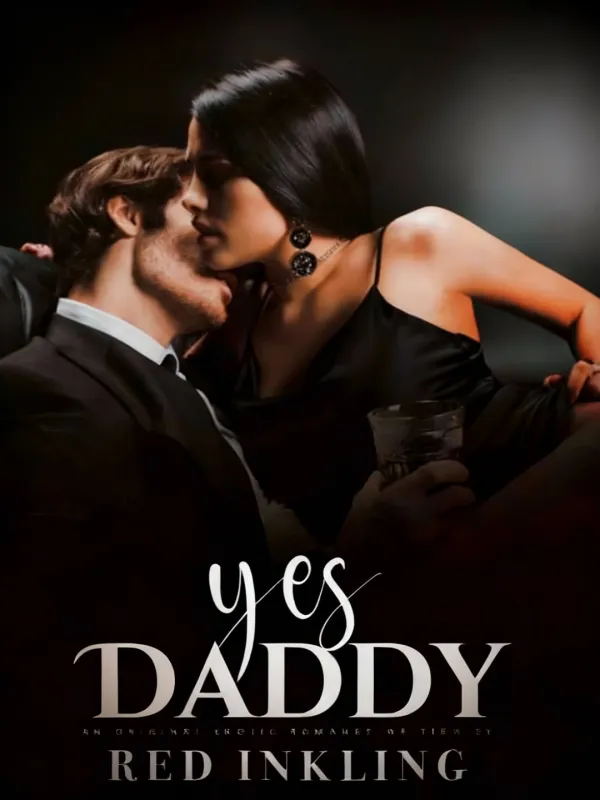 Yes Daddy