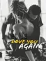 Let Me Love You Again