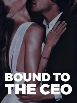 Bound to the CEO