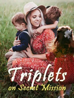 Triplets on Secret Mission