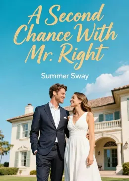 A Second Chance With Mr. Right