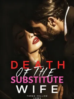 Death of the Substitute Wife